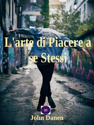 cover image of L'arte di Piacere a se Stessi